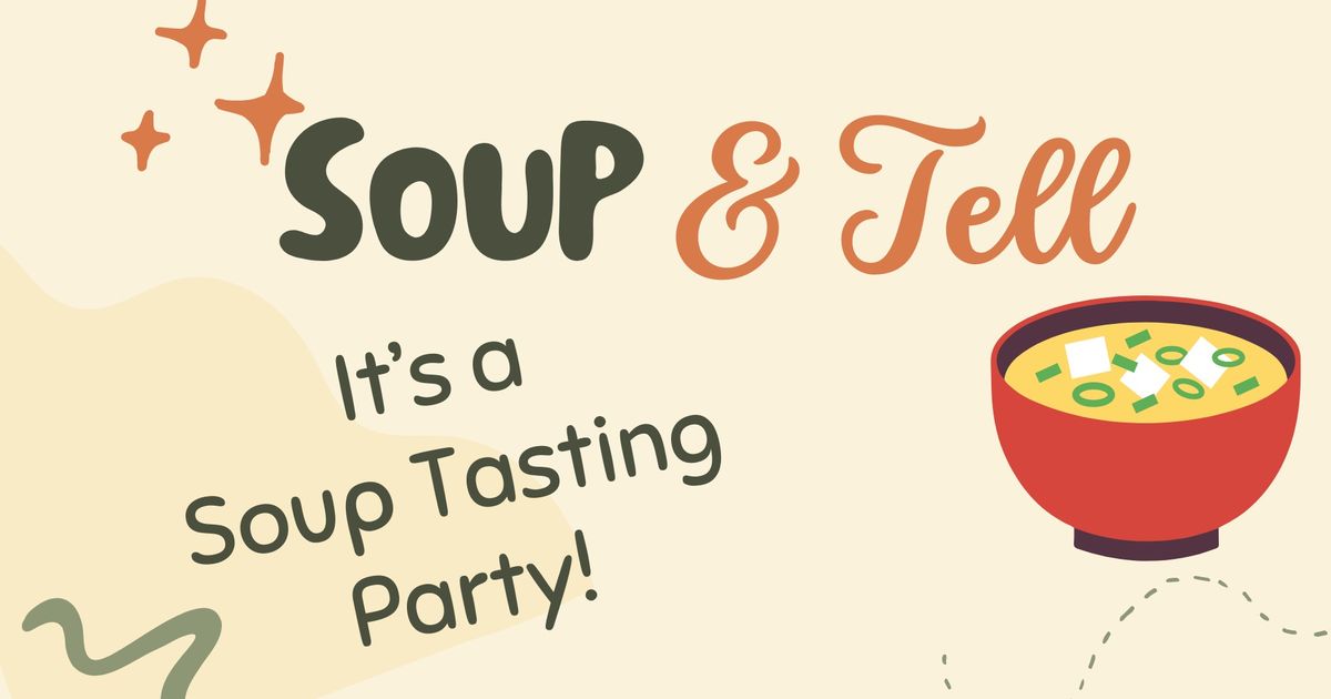 Soup Tasting Party and January Social